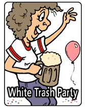 printable White Trash party invitations