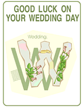 good luck on your wedding day