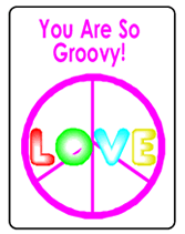 You Are So Groovy printable greeting card