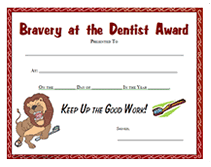 free bravery at the dentist award